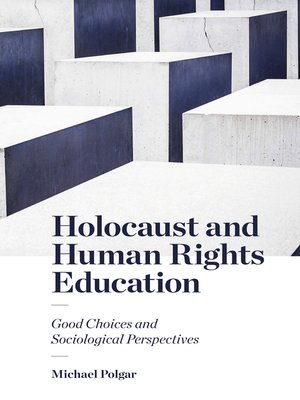 cover image of Holocaust and Human Rights Education